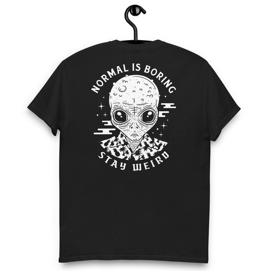 Normal Is Boring Stay Weird T-shirt